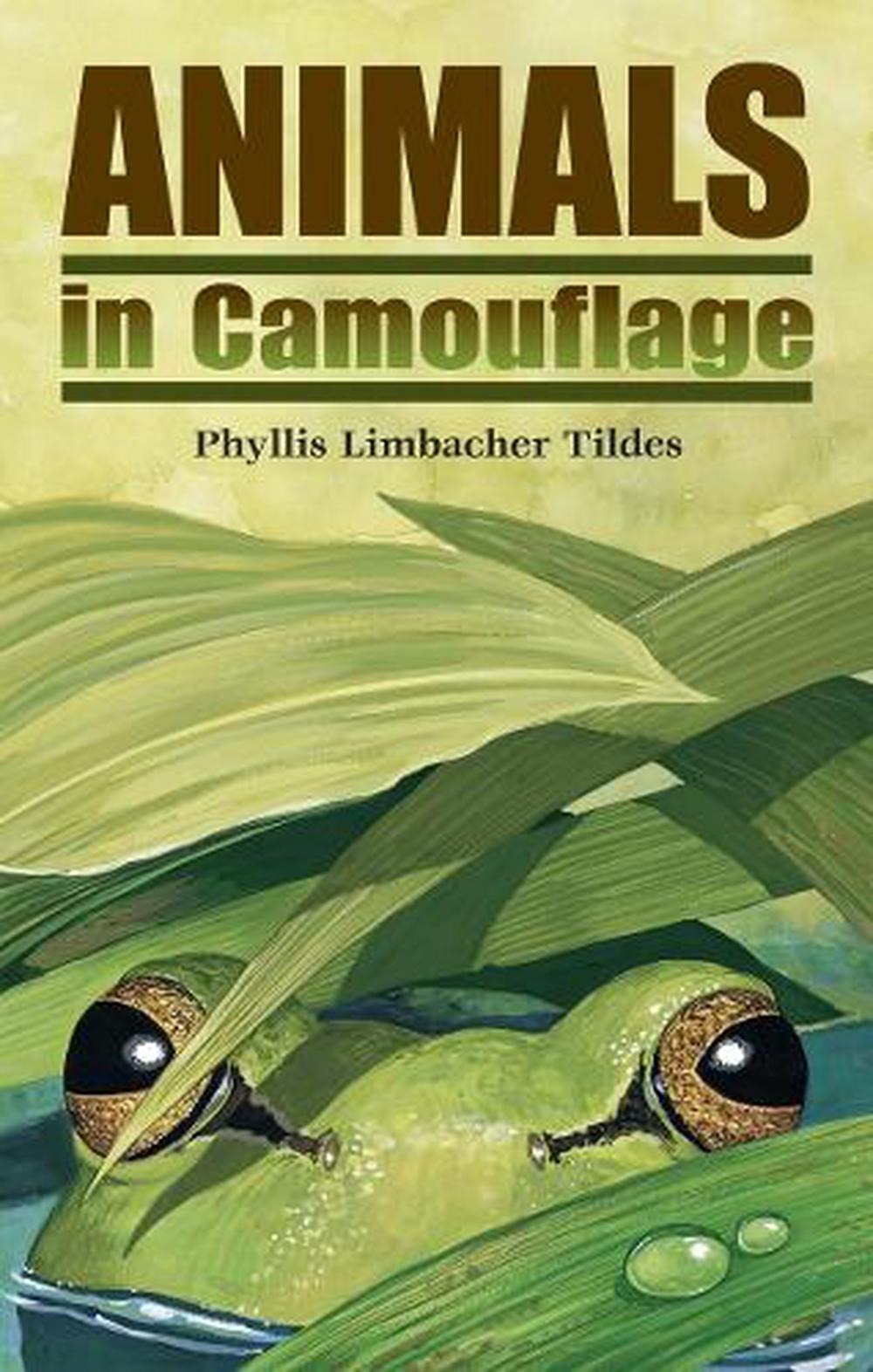 Animals in Camouflage by Phyllis Limbacher Tildes - ISBN: 9780881061345