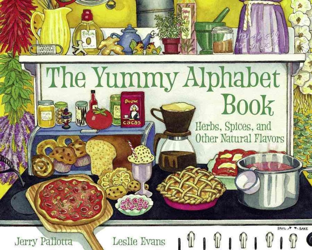 The Yummy Alphabet Book by Jerry Pallotta - ISBN: 9780881068979