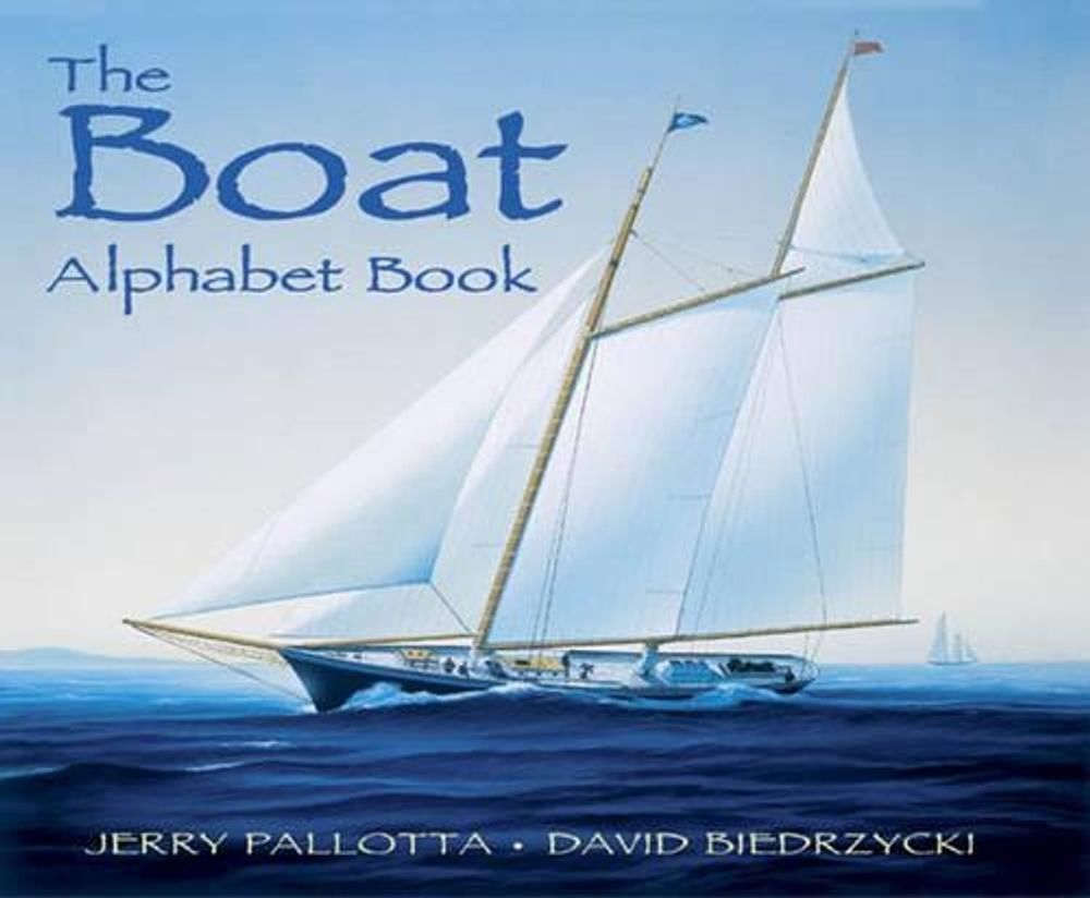 The Boat Alphabet Book by Jerry Pallotta - ISBN: 9780881069112