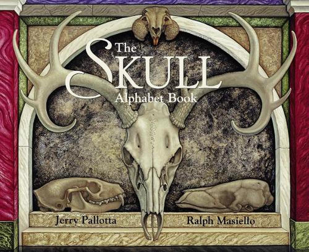 The Skull Alphabet Book by Jerry Pallotta - ISBN: 9780881069150