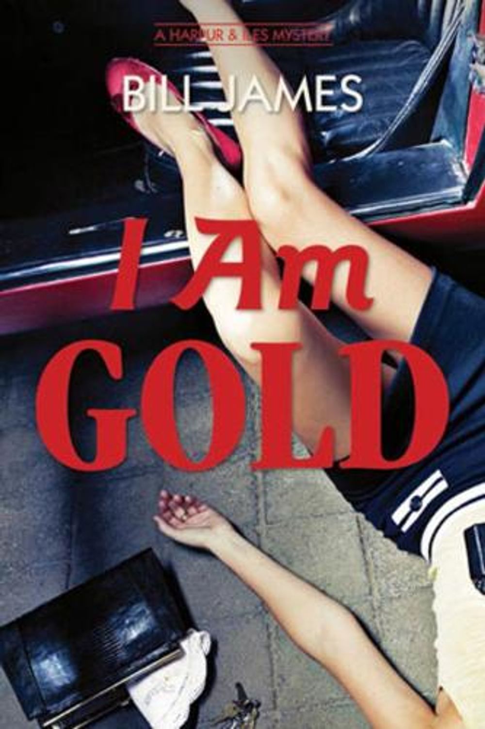 I Am Gold, 1st Edition by Bill James - ISBN: 9780881509519
