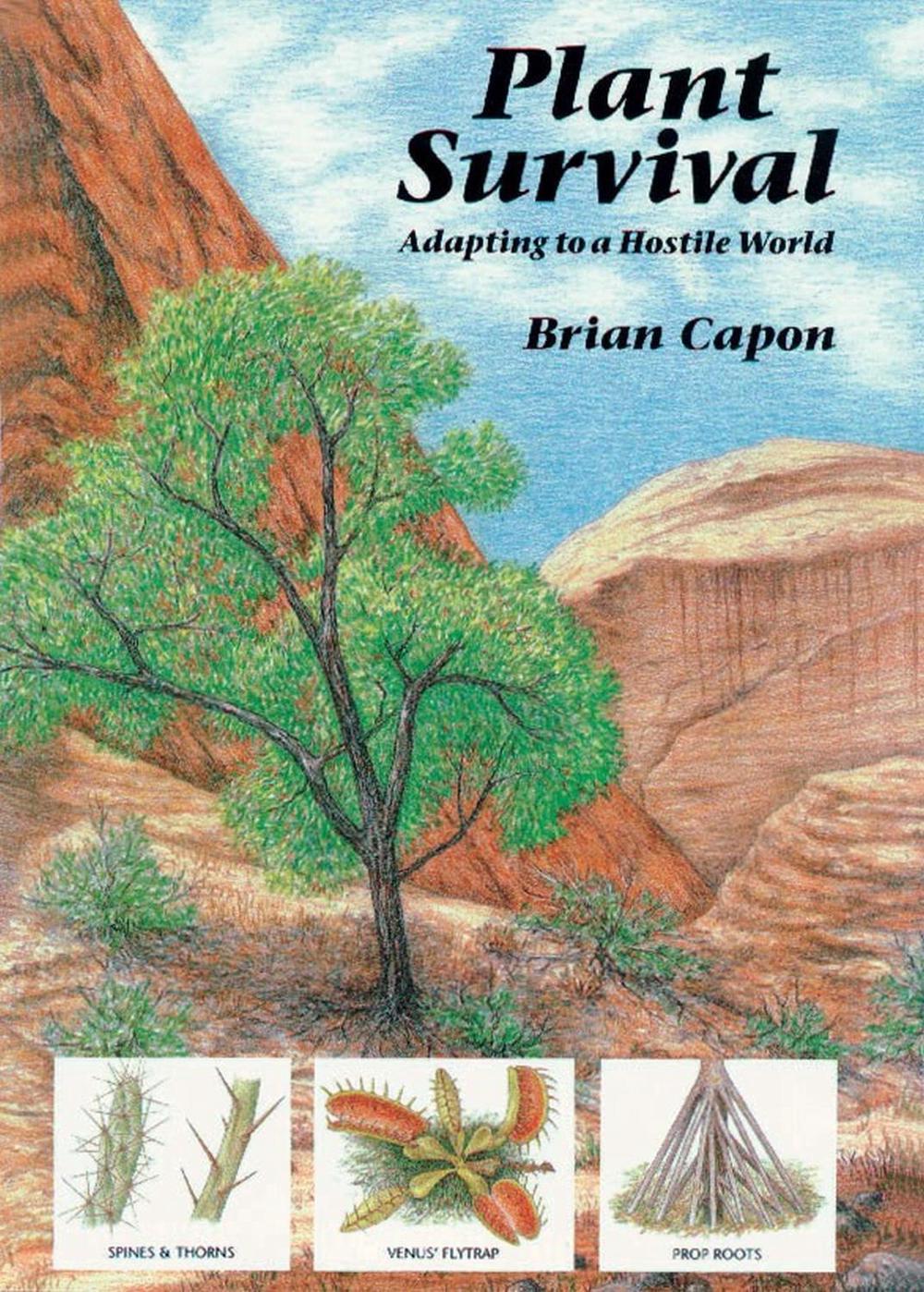 Plant Survival by Brian Capon - ISBN: 9780881922875