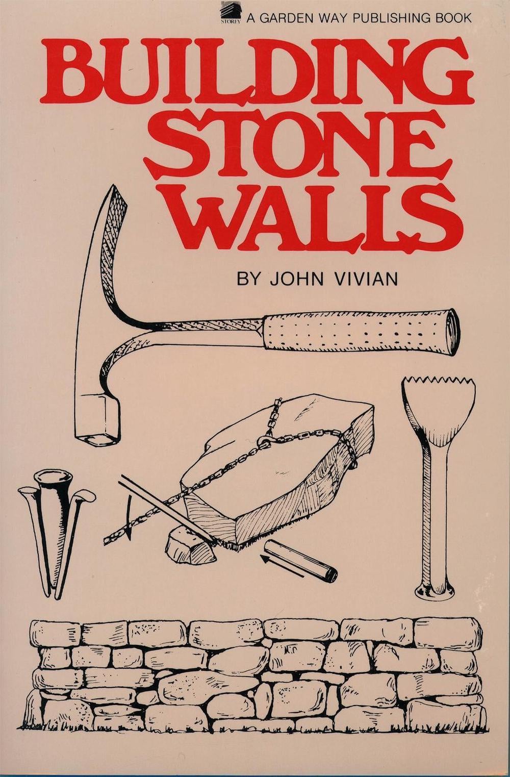 Building Stone Walls by John Vivian - ISBN: 9780882660745