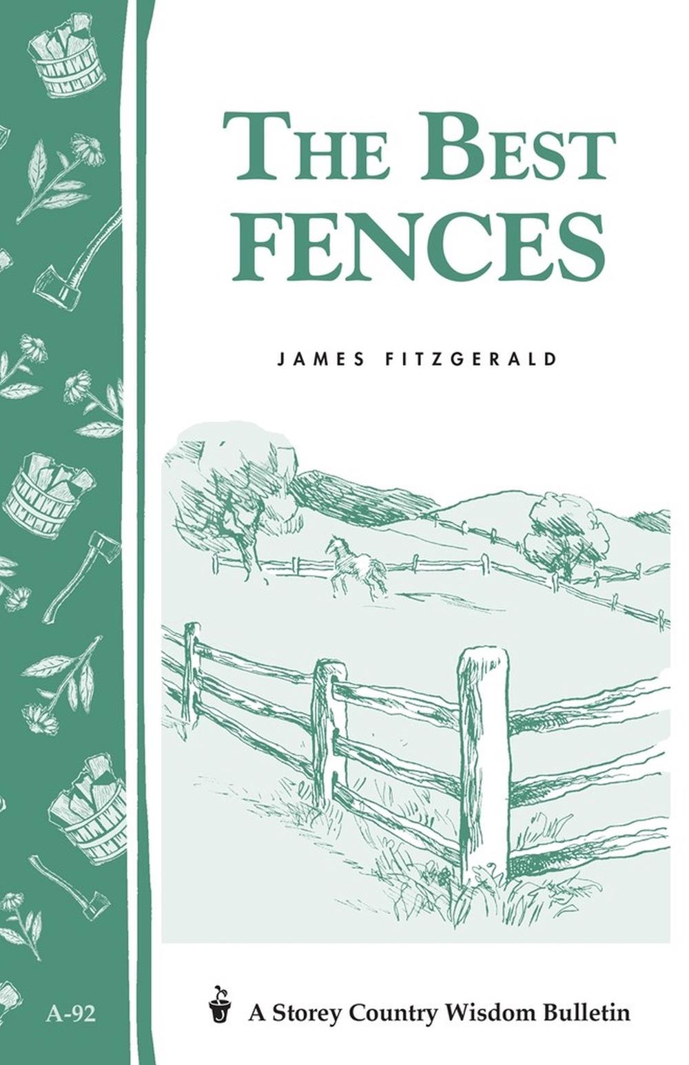 The Best Fences by James Fitzgerald - ISBN: 9780882663357
