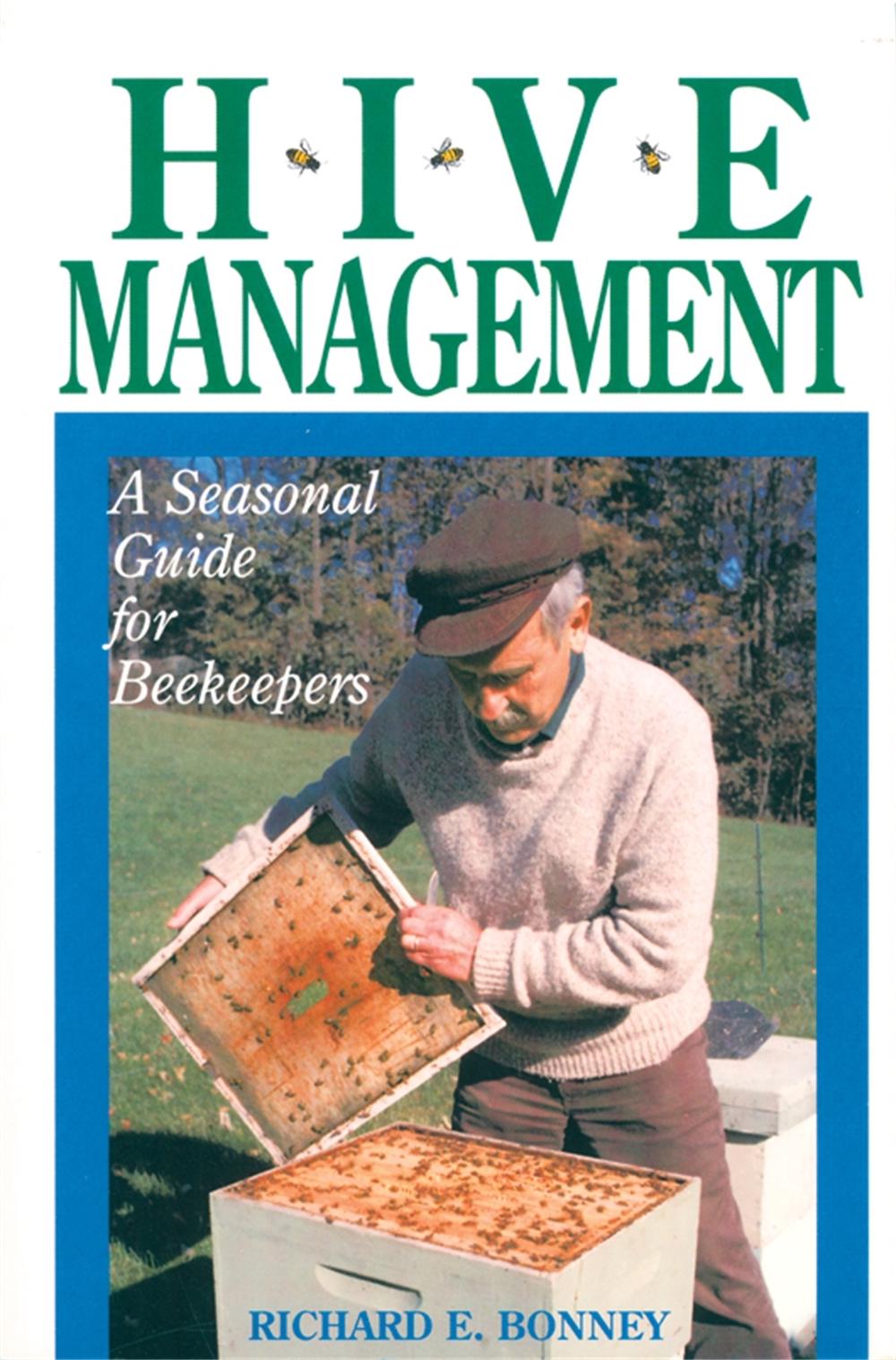 Hive Management by Richard E. Bonney - ISBN: 9780882666372