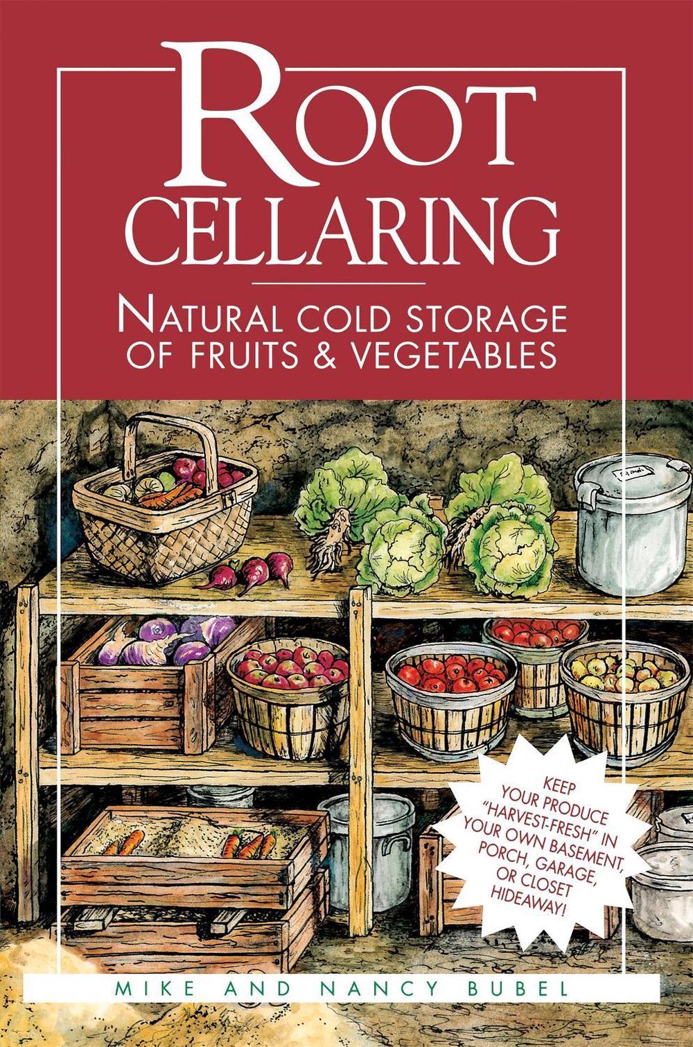 Root Cellaring by Mike Bubel - ISBN: 9780882667034