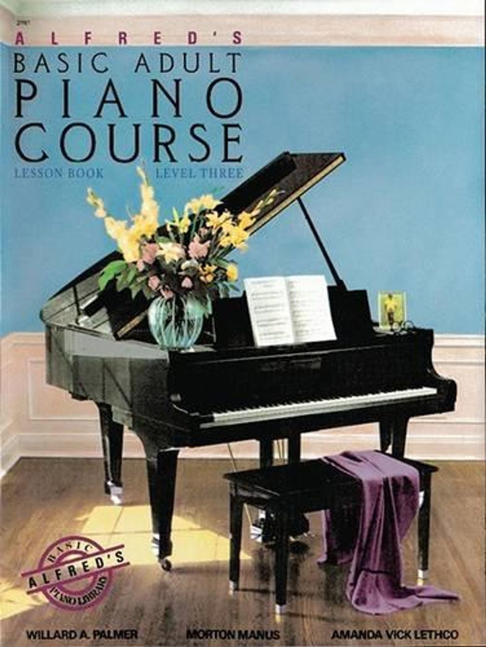 Alfred's Basic Adult Piano Course Lesson 3 by Morton Manus - ISBN: 9780882846361