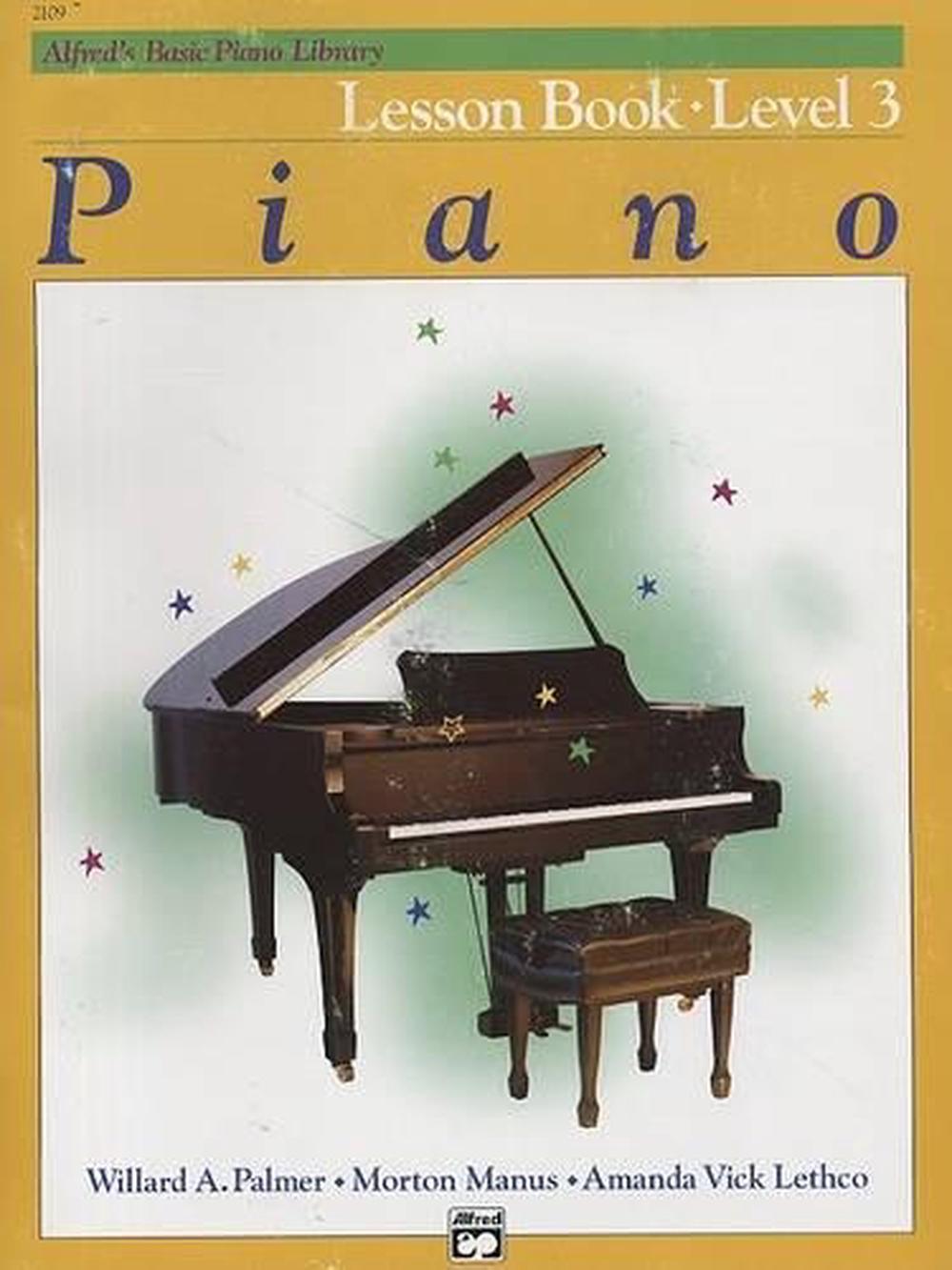 Alfred's Basic Piano Lesson Book Level 3 by Willard A. Palmer ...