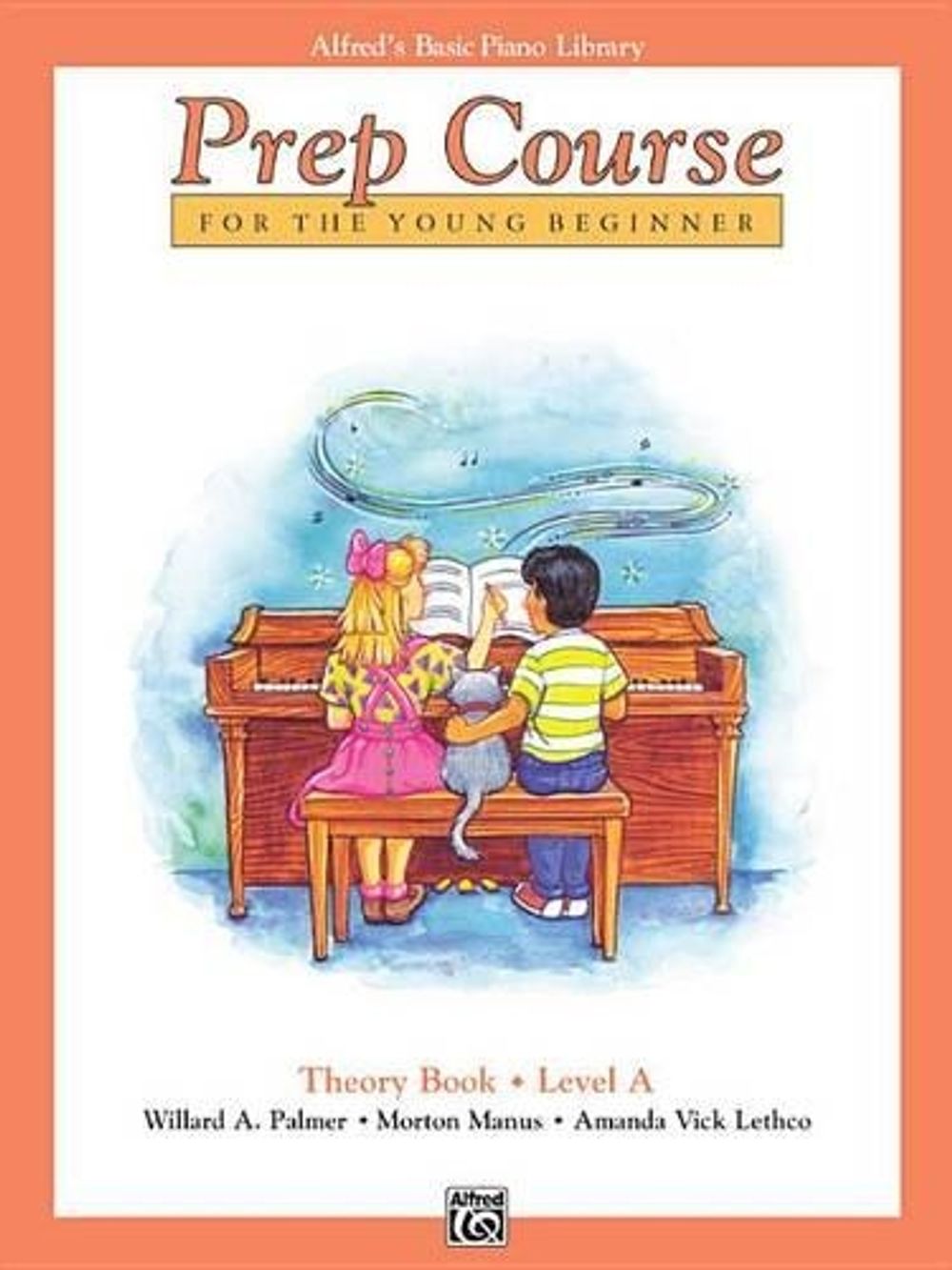 Alfred's Basic Piano Prep Course Theory, Bk a by Morton Manus - ISBN: 9780882848235