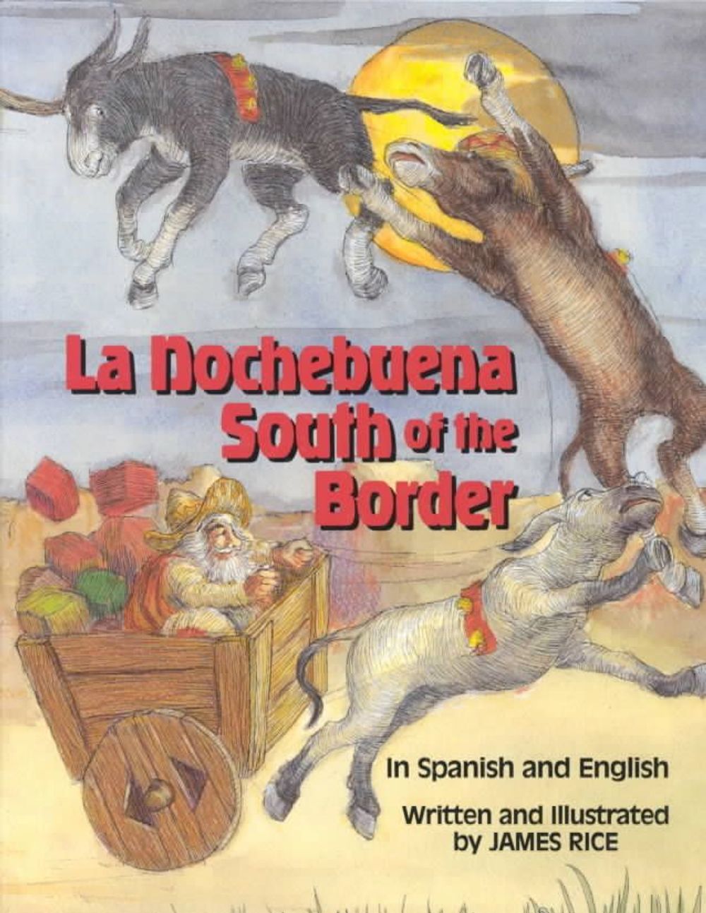 La Nochebuena South of the Border, La by James Rice, Hardcover ...