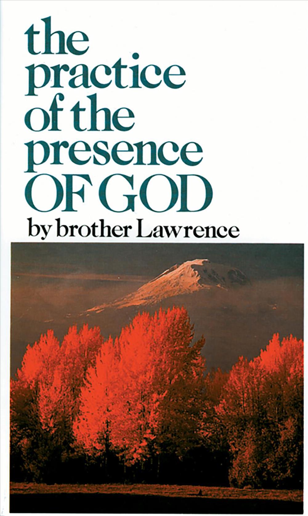 The Practice and Presence of God, 9780883681053