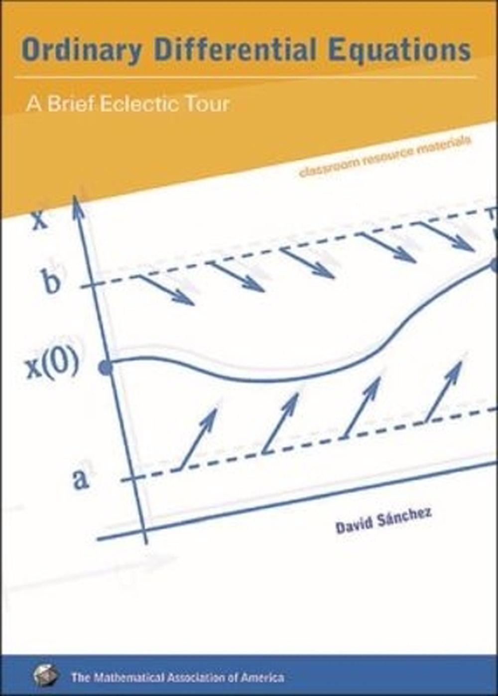 Ordinary Differential Equations by David A. Sanchez - ISBN: 9780883857236