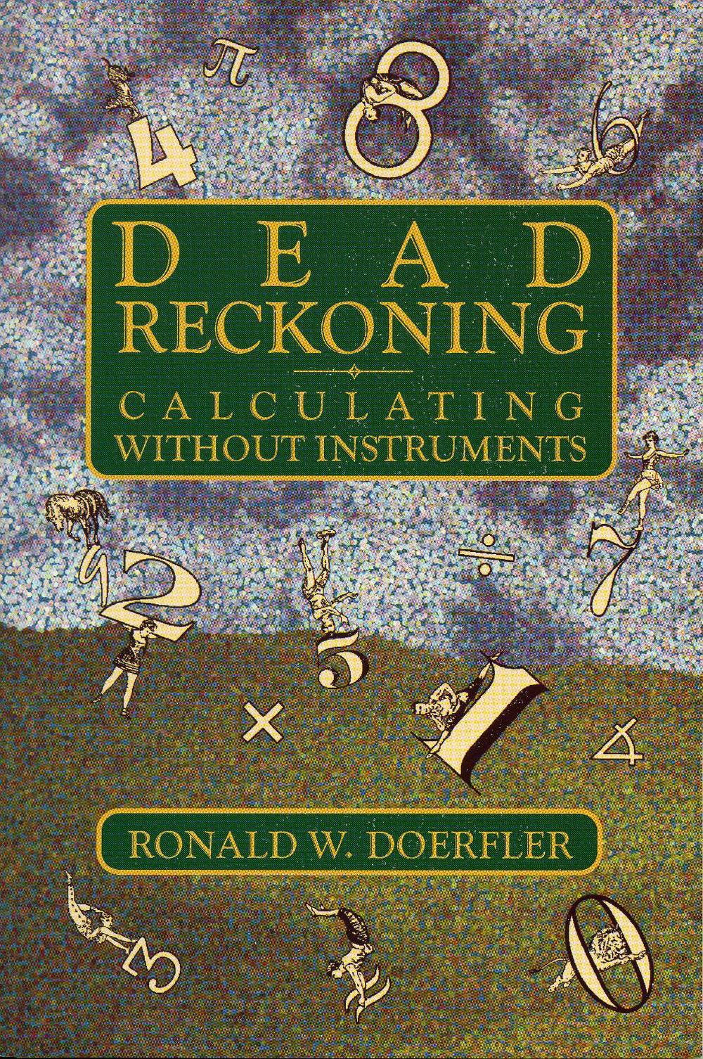 Dead Reckoning by Ronald W. Doerfler - ISBN: 9780884150879