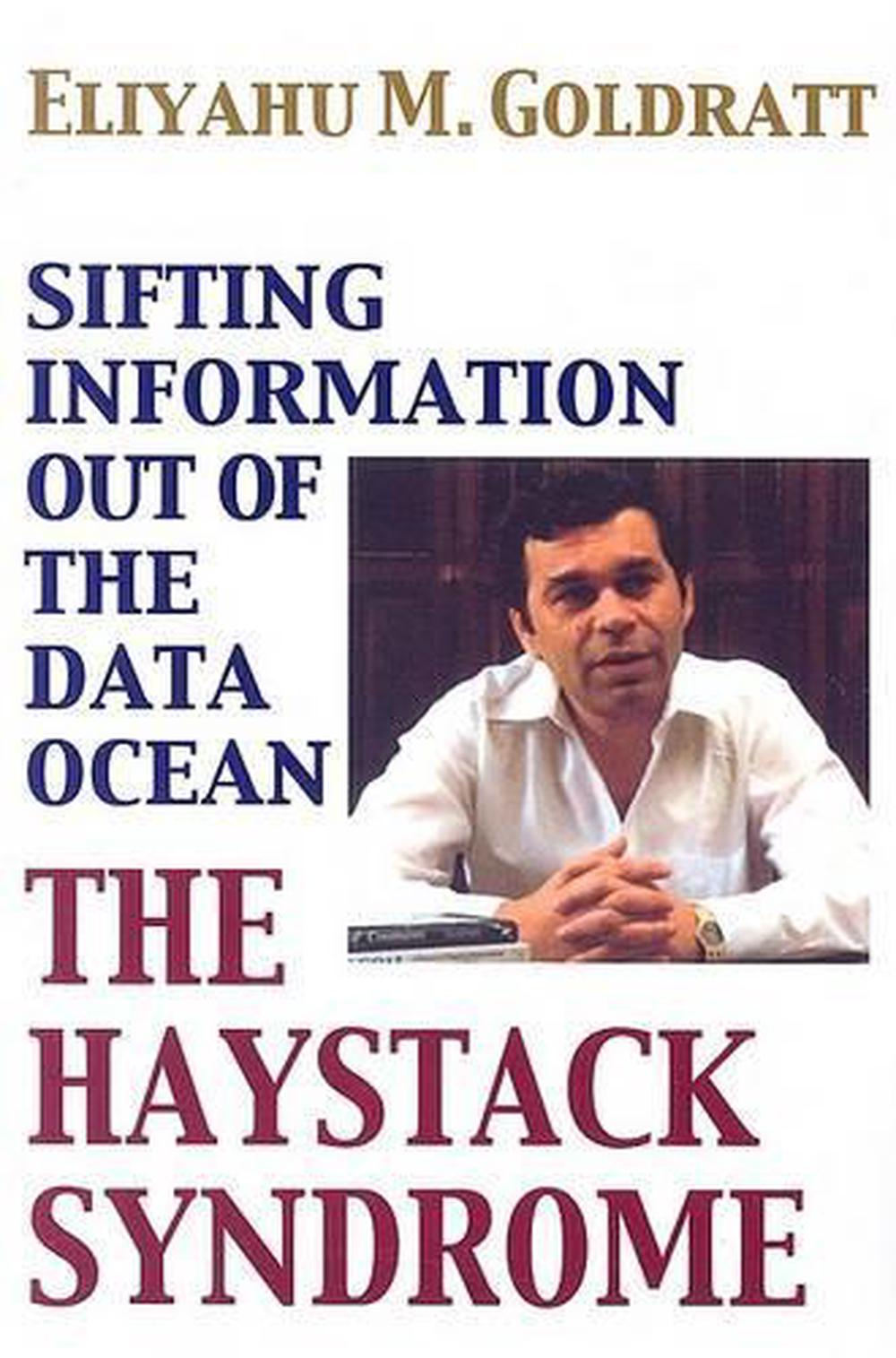 The Haystack Syndrome Sifting Information Out of the Data Ocean by