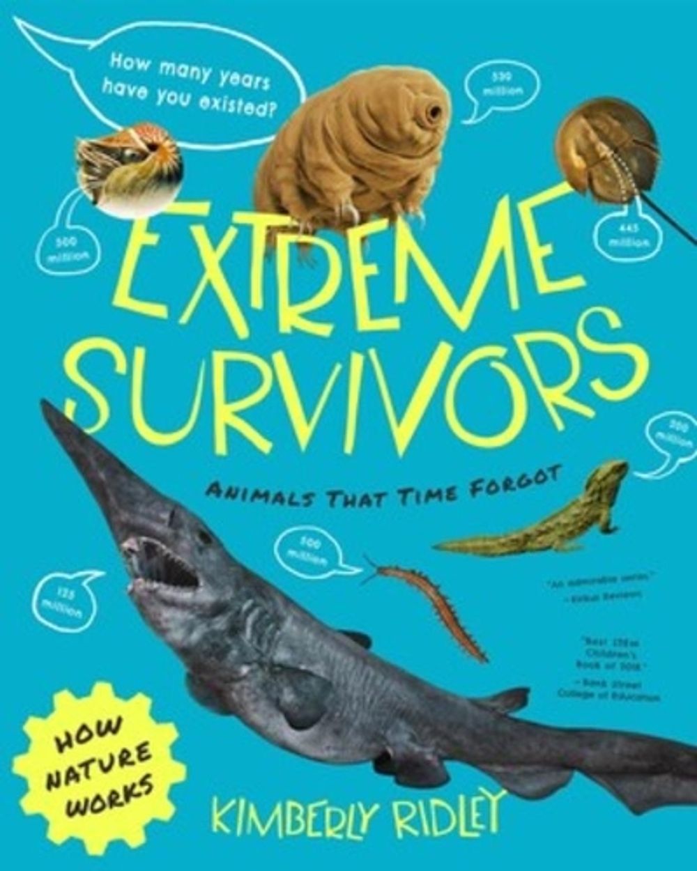 Extreme Survivors by Kimberly Ridley - ISBN: 9780884487432