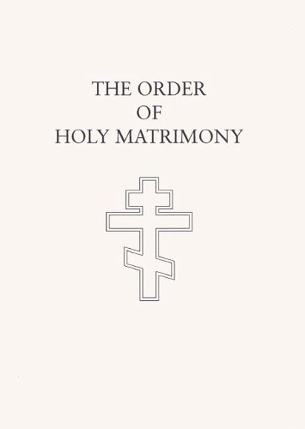 The Order of Holy Matrimony, 9780884652083