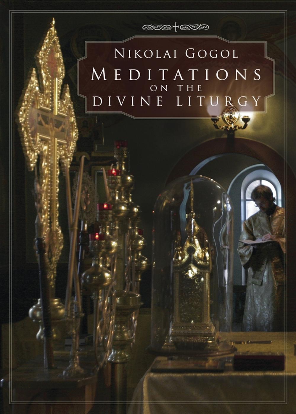 Meditations on the Divine Liturgy, 9780884653431