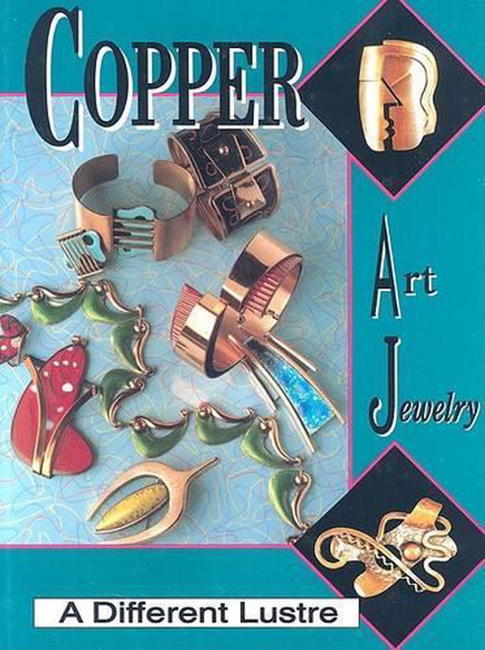 Copper Art Jewelry, 9780887404191