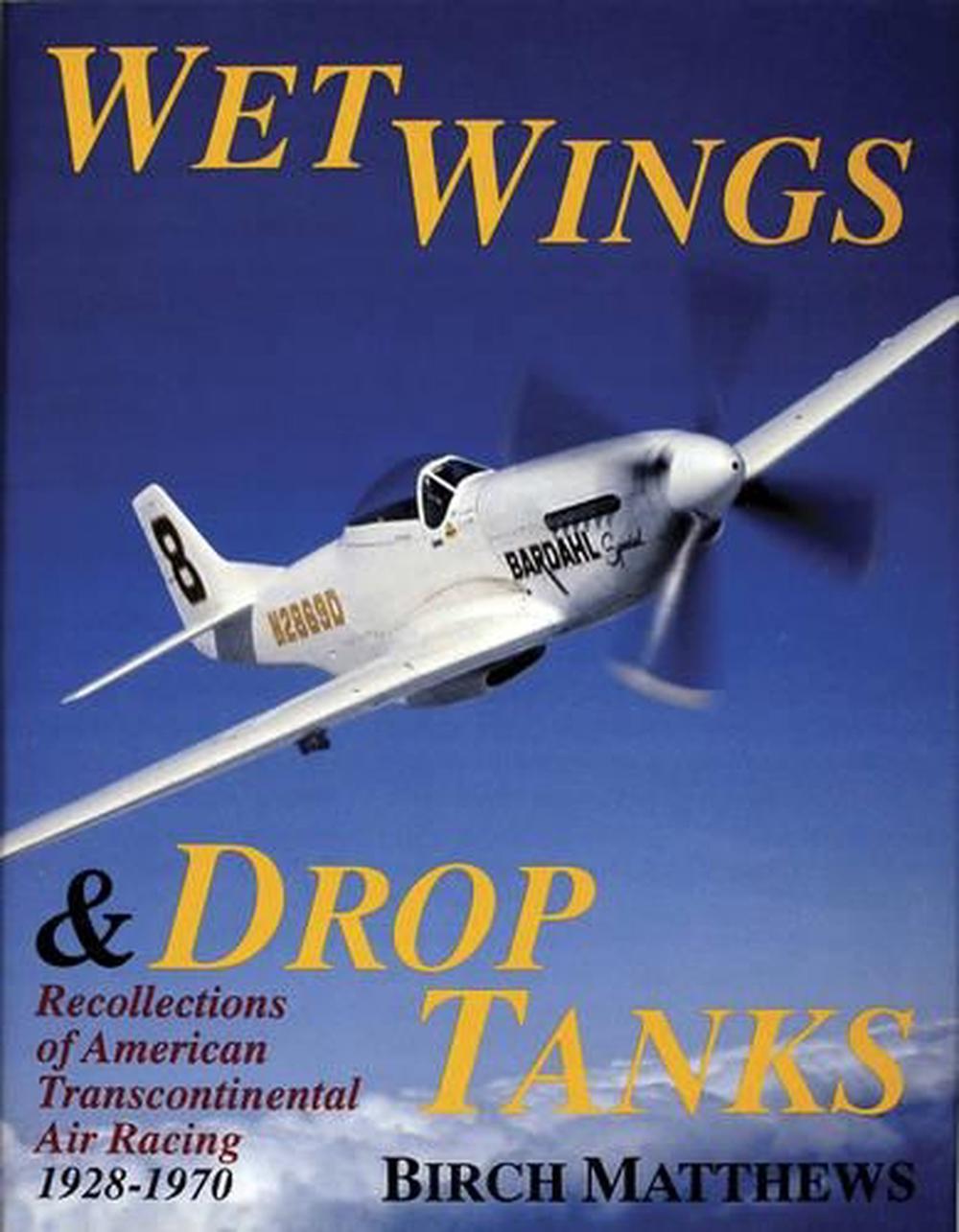 Wet Wings & Drop Tanks, 9780887405303