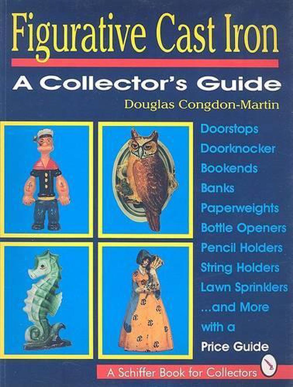 Figurative Cast Iron by Douglas Congdon-Martin - ISBN: 9780887406225