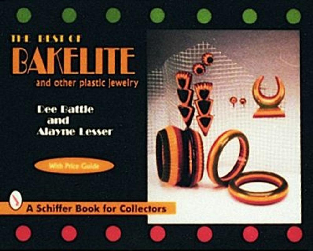The Best of Bakelite and Other Plastic Jewelry, 9780887409011