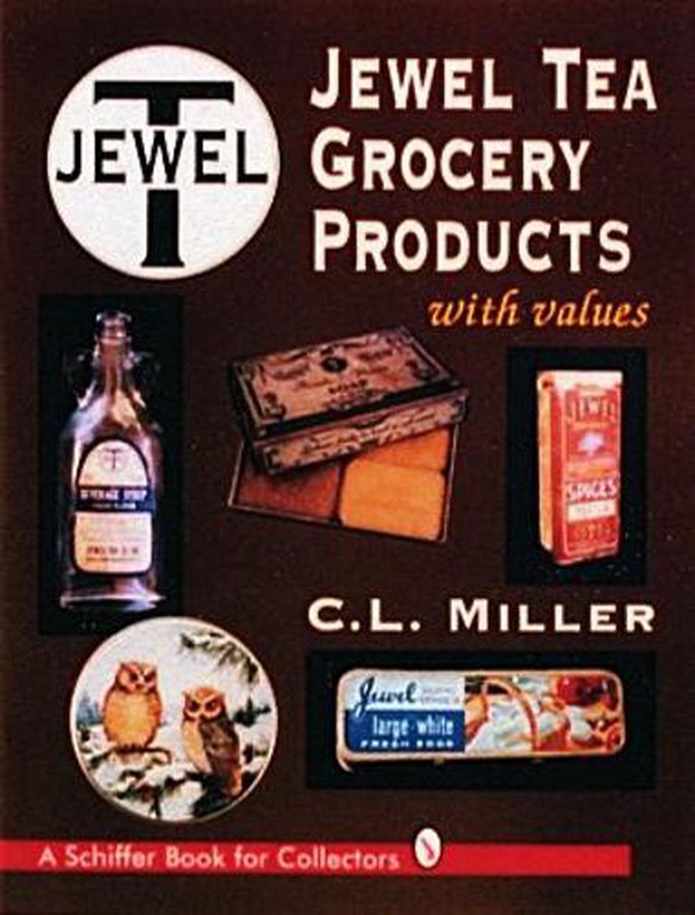 Jewel Tea Grocery Products, 9780887409844