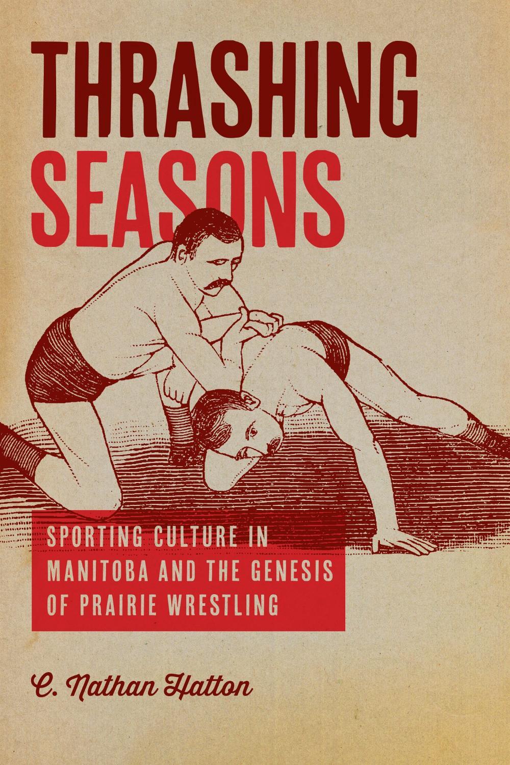 Thrashing Seasons, 9780887558009