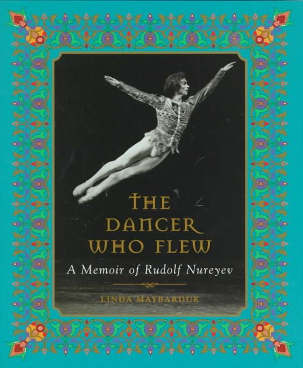The Dancer Who Flew by Linda Maybarduk - ISBN: 9780887764158