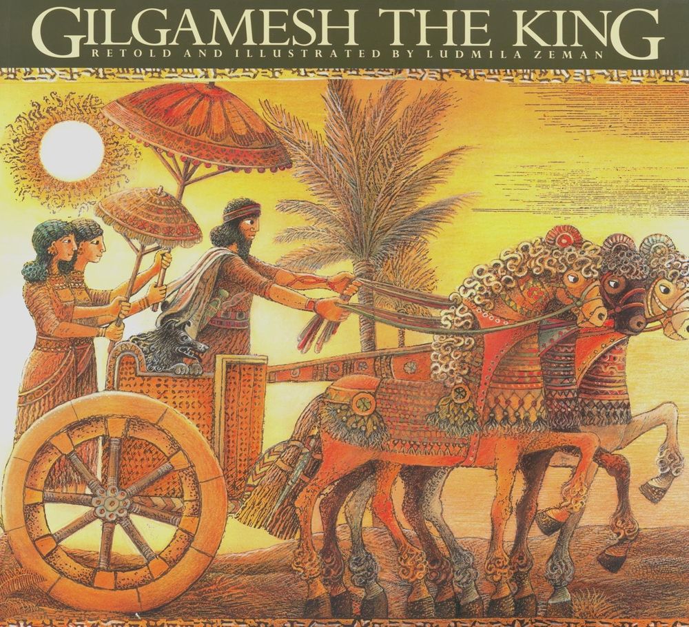 Gilgamesh The King by Ludmila Zeman - ISBN: 9780887764370