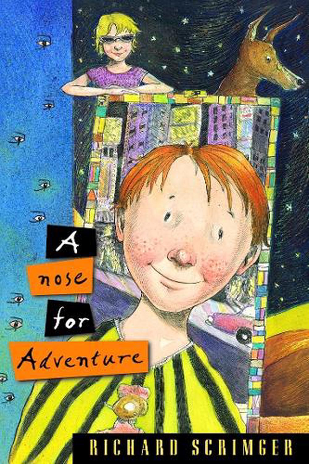 A Nose for Adventure by Richard Scrimger - ISBN: 9780887764998