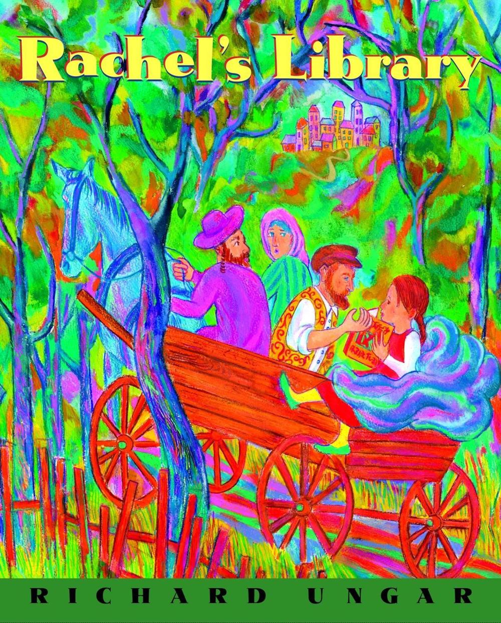 Rachel's Library by Richard Ungar - ISBN: 9780887766787