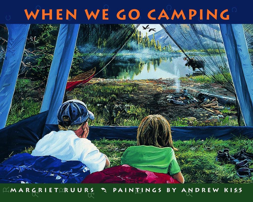 When We Go Camping by Margriet Ruurs - ISBN: 9780887766855
