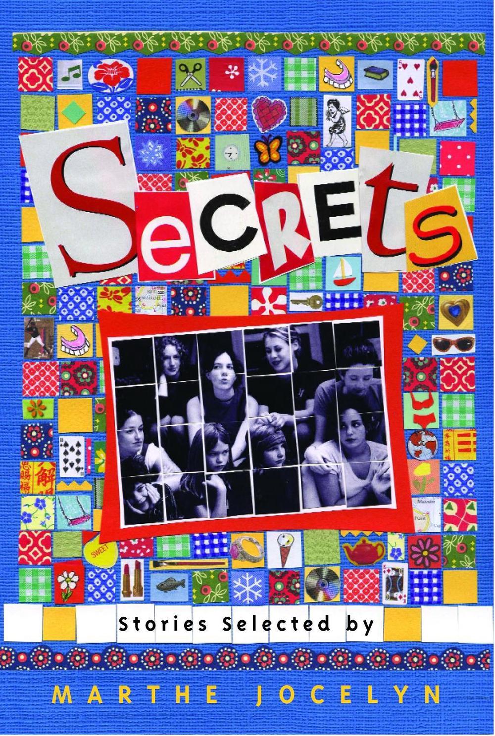 Secrets: Stories Selected by Marthe Jocelyn by Marthe Jocelyn - ISBN: 9780887767234