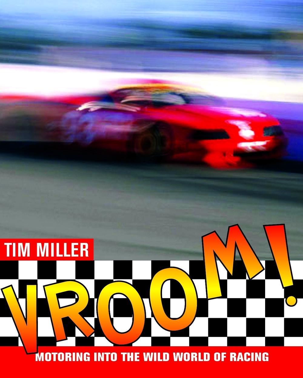 Vroom! by Tim Miller - ISBN: 9780887767555