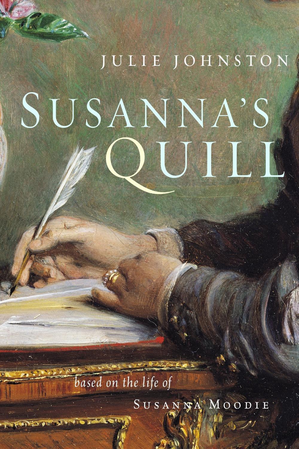 Susanna's Quill by Julie Johnston - ISBN: 9780887768064