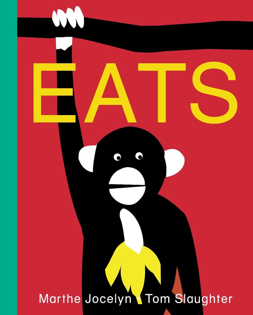 Eats by Marthe Jocelyn - ISBN: 9780887768200