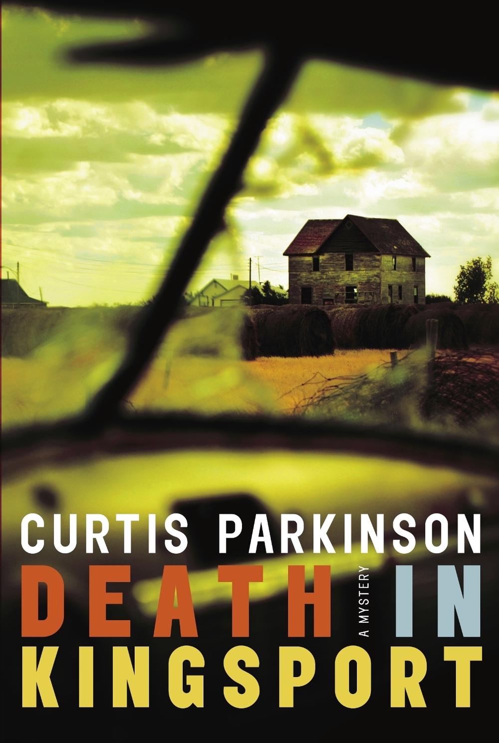 Death in Kingsport by Curtis Parkinson - ISBN: 9780887768279