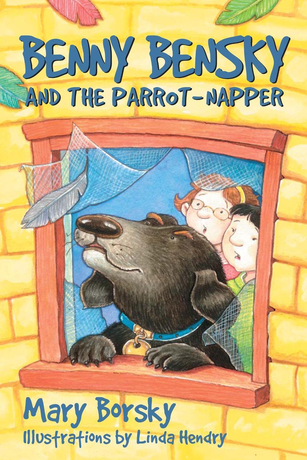 Benny Bensky and the Parrot-Napper by Mary Borsky - ISBN: 9780887768408