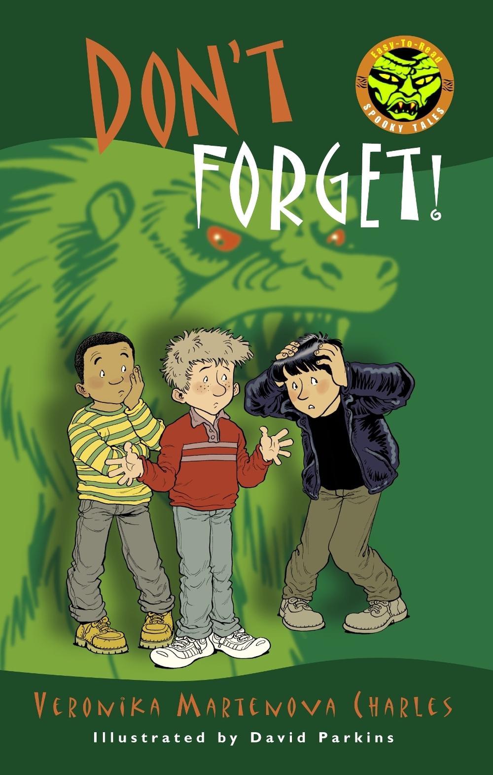 Don't Forget! by Veronika Martenova Charles - ISBN: 9780887768590