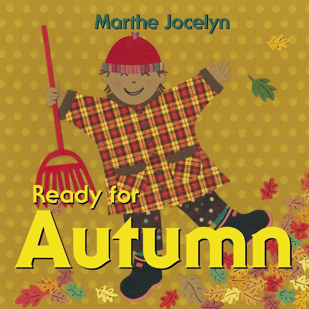 Ready for Autumn by Marthe Jocelyn - ISBN: 9780887768613