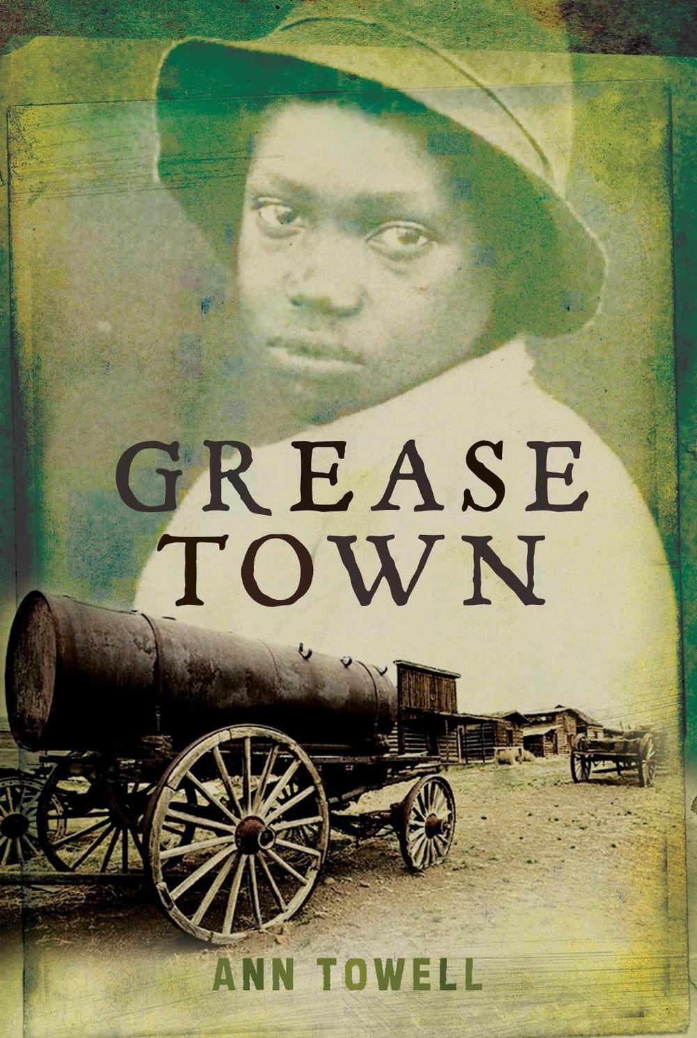 Grease Town by Ann Towell - ISBN: 9780887769832