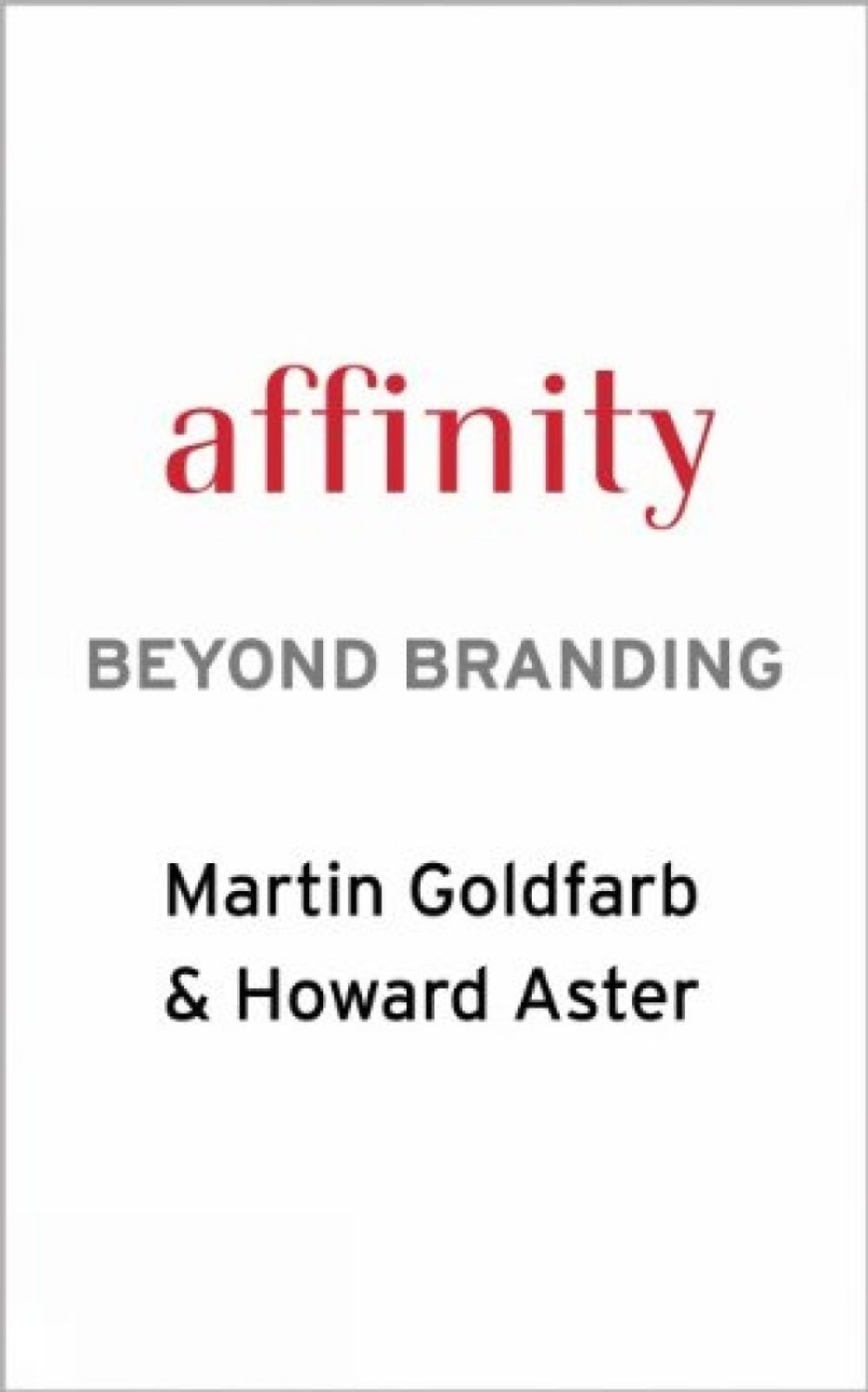 Affinity by Martin Goldfarb - ISBN: 9780889629868