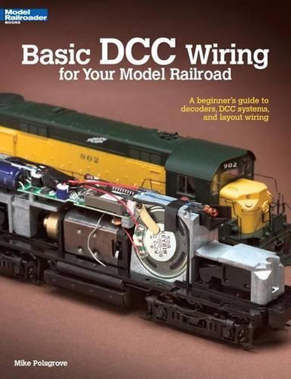 Basic DCC Wiring for Your Model Railroad, 9780890247938