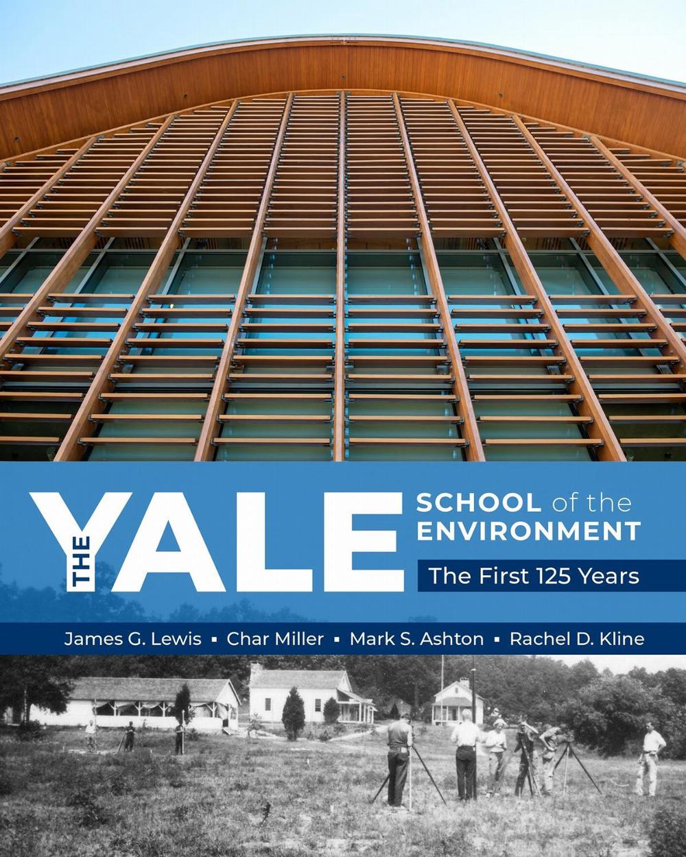 The Yale School of the Environment by James G. Lewis - ISBN: 9780890300824