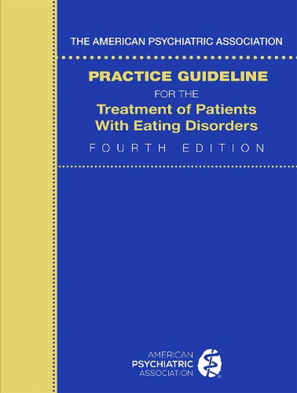 The American Psychiatric Association Practice Guideline For The ...