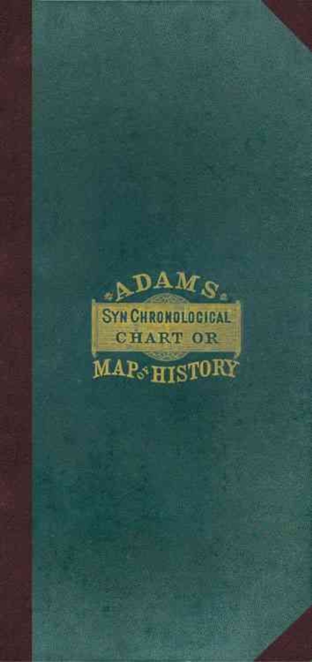 Adam's Synchronological Chart or Map of History [With Key] by Sebastian ...