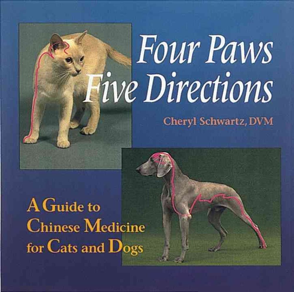 Four Paws, Five Directions by Cheryl Schwartz - ISBN: 9780890877906