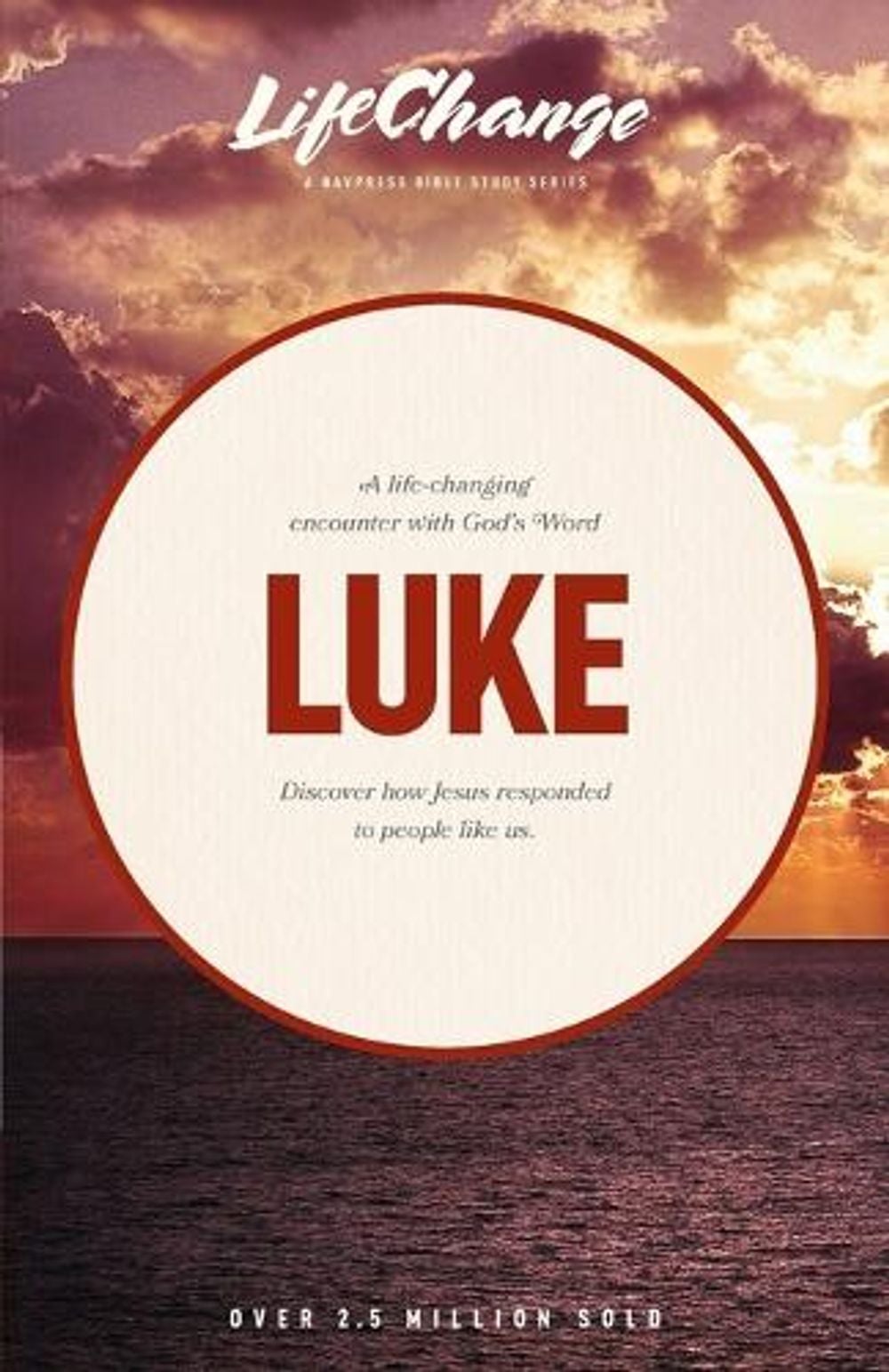 LifeChange by The Navigators - ISBN: 9780891099307