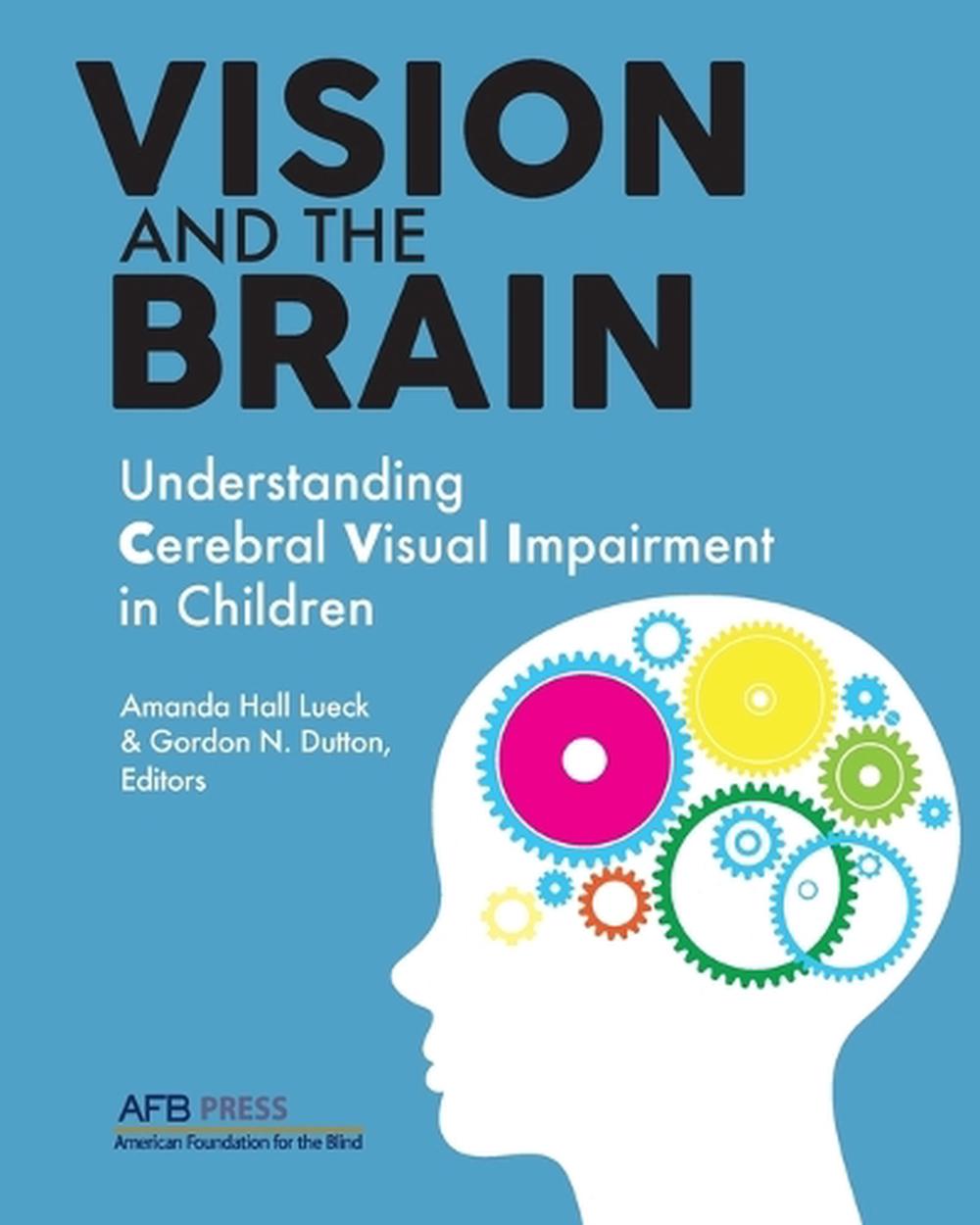 Vision and the Brain, 9780891286394