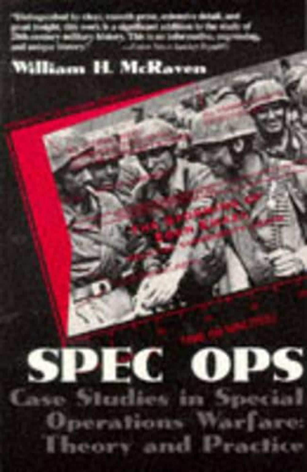 Spec Ops by William H. McRaven - ISBN: 9780891416005